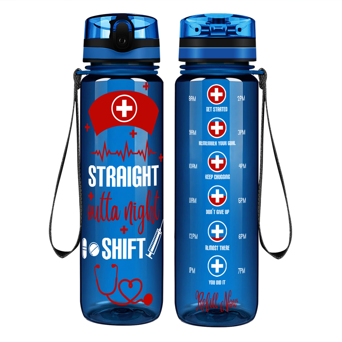 Straight Outta Night Shift on 32oz Motivational Nurse Water Bottle
