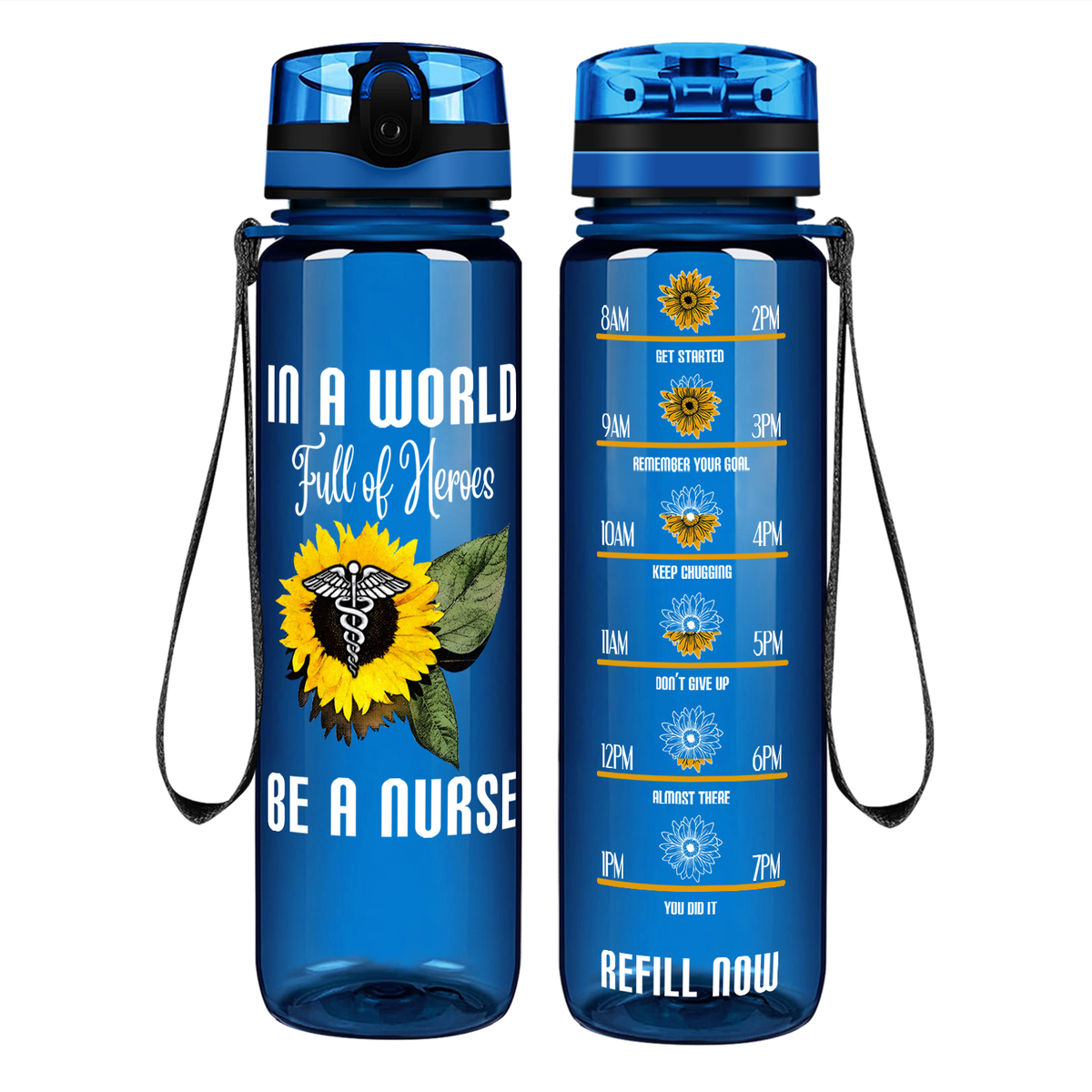 In a World Full of Heroes be a Nurse on 32oz Motivational Tracking Water Bottle