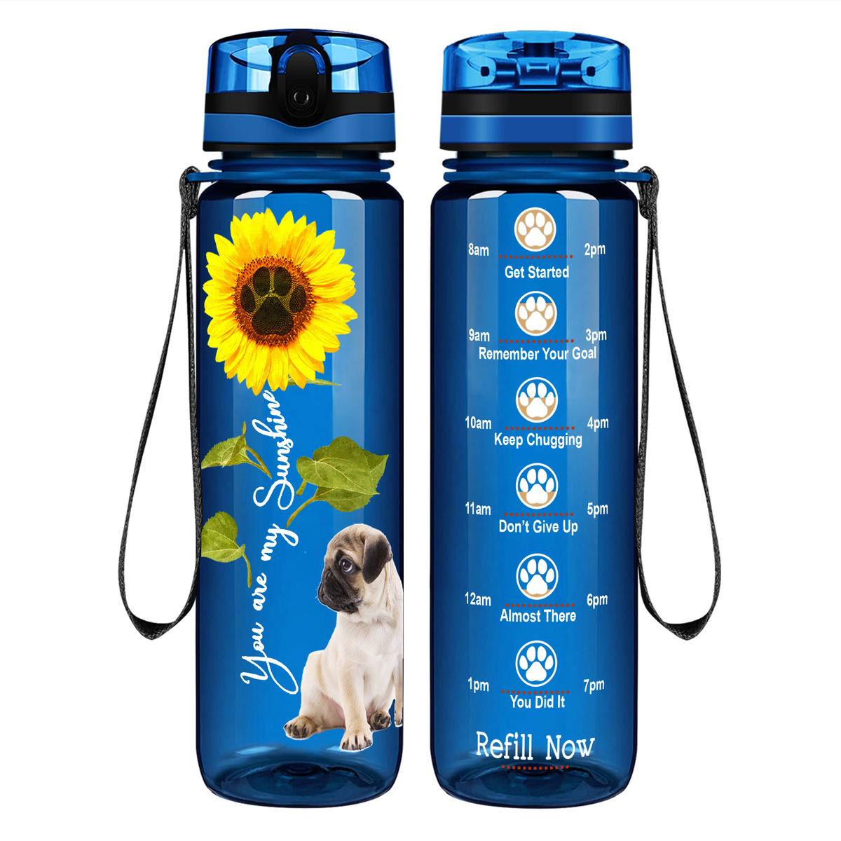 Little Pug You are my Sunshine on 32 oz Motivational Tracking Water Bottle