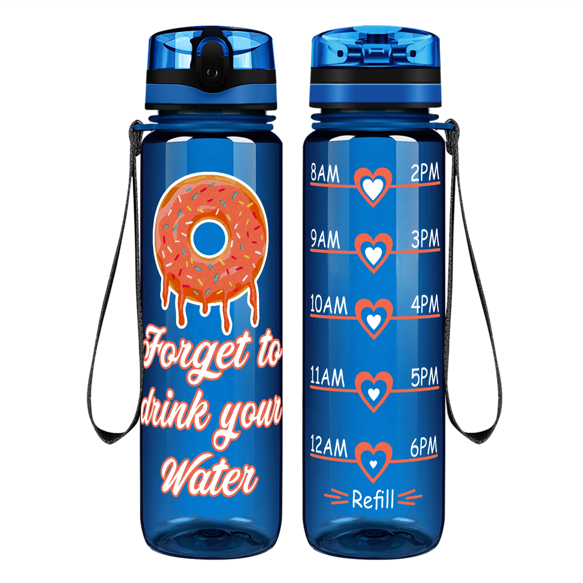 Donut forget to Drink Your Water on 32 oz Motivational Tracking Water Bottle