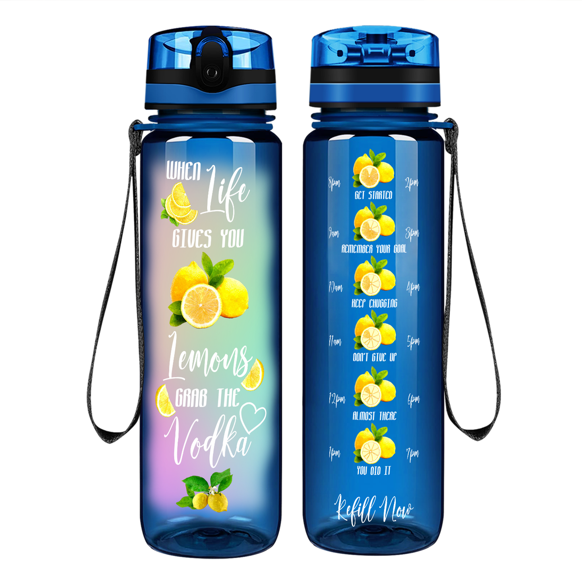 When Life Gives You Lemons Grab the Vodka Colorful on 32 oz Motivational Tracking Water Bottle