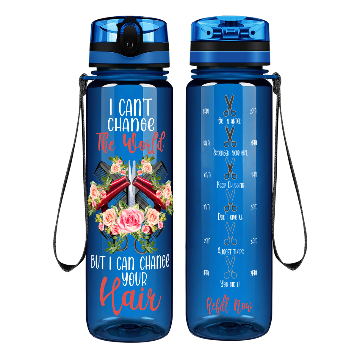 I Can't Change The World But I Can Change Your Hair on 32 oz Motivational Tracking Water Bottle