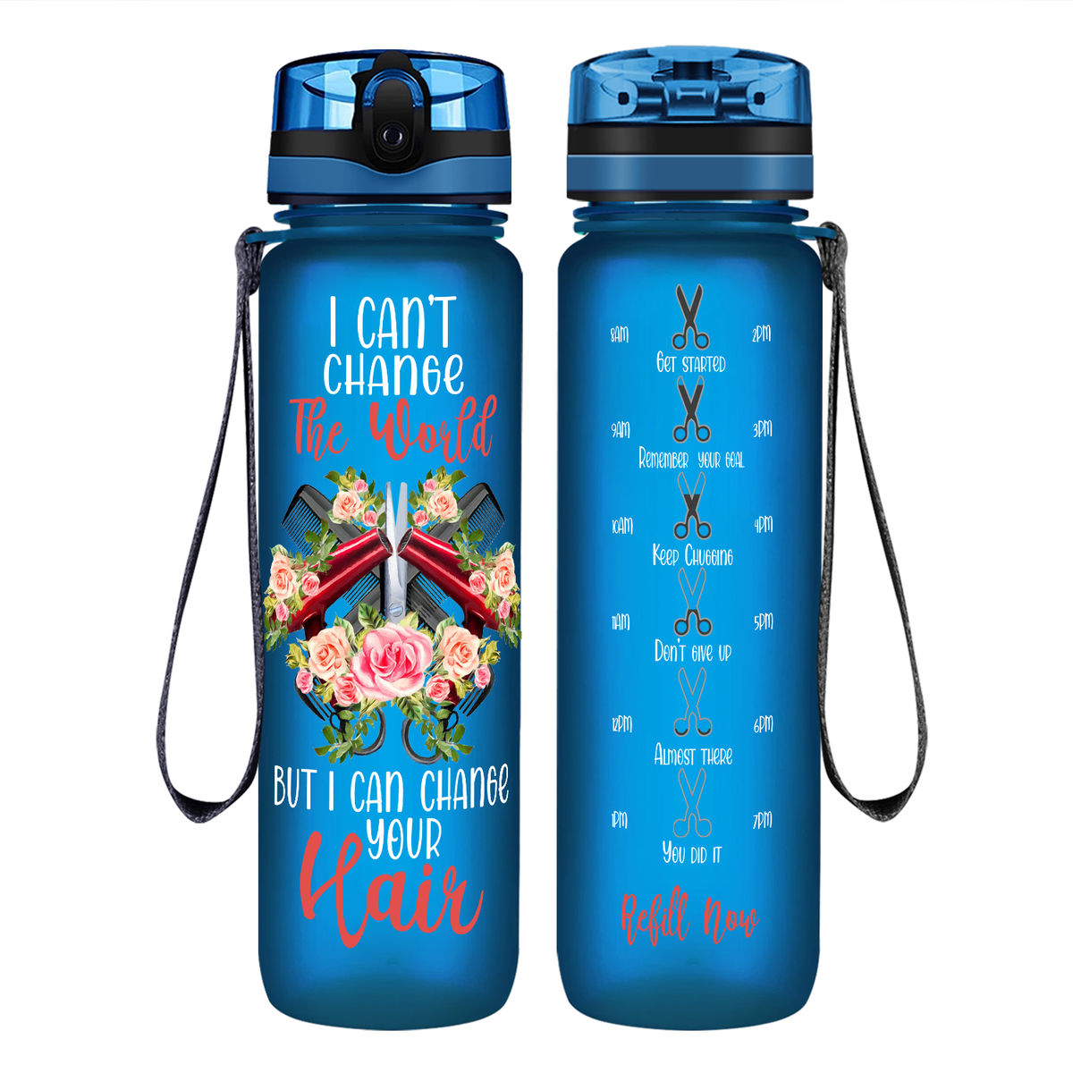 I Can't Change The World But I Can Change Your Hair on 32 oz Motivational Tracking Water Bottle