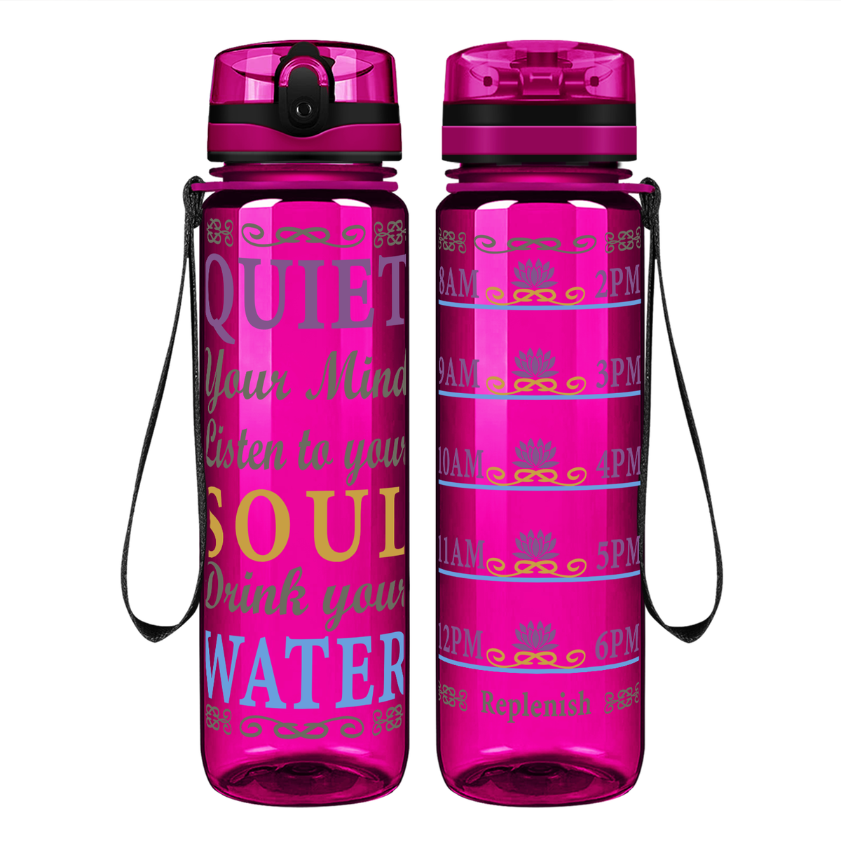 Quiet, Listen, Drink on 32 oz Motivational Tracking Water Bottle