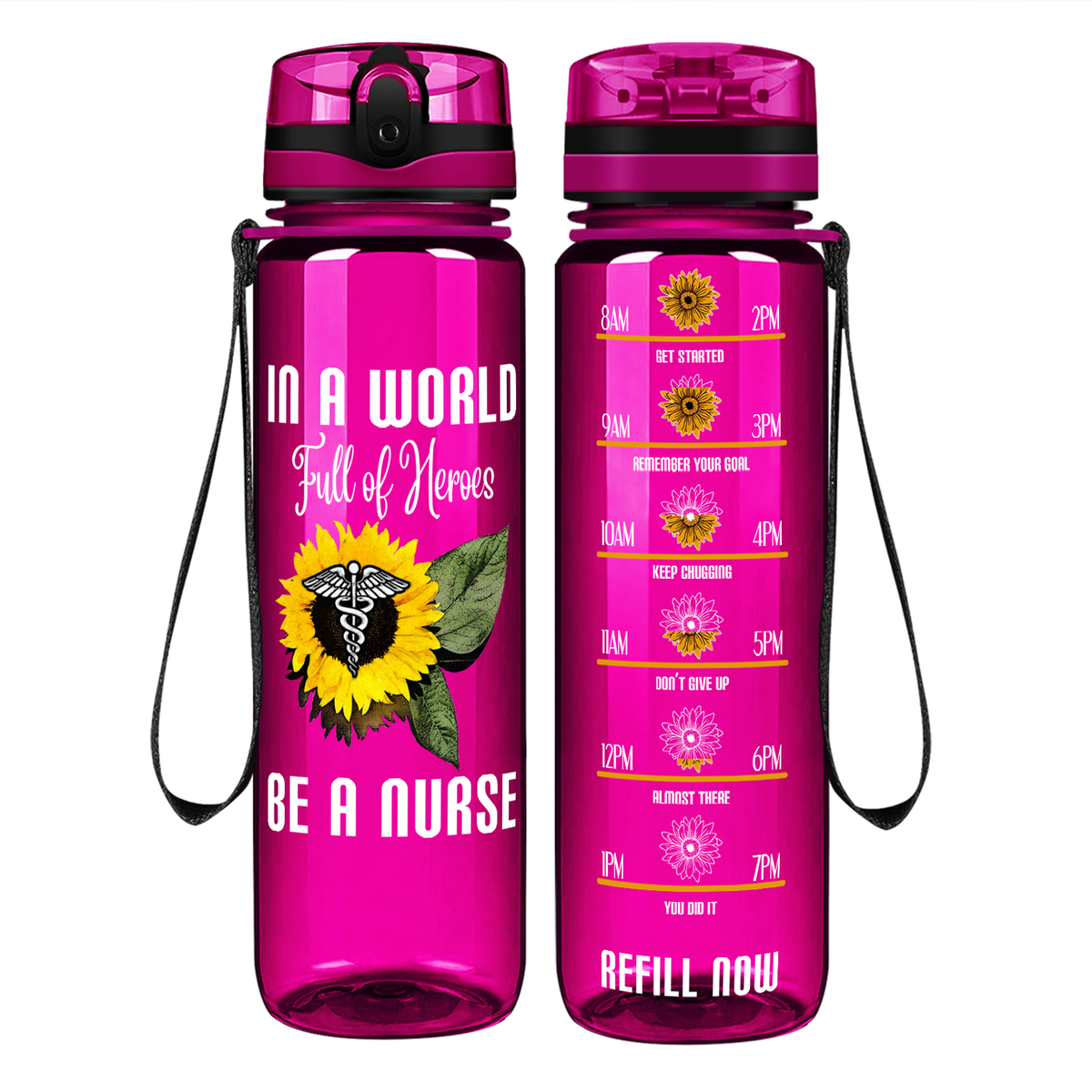 In a World Full of Heroes be a Nurse on 32oz Motivational Tracking Water Bottle