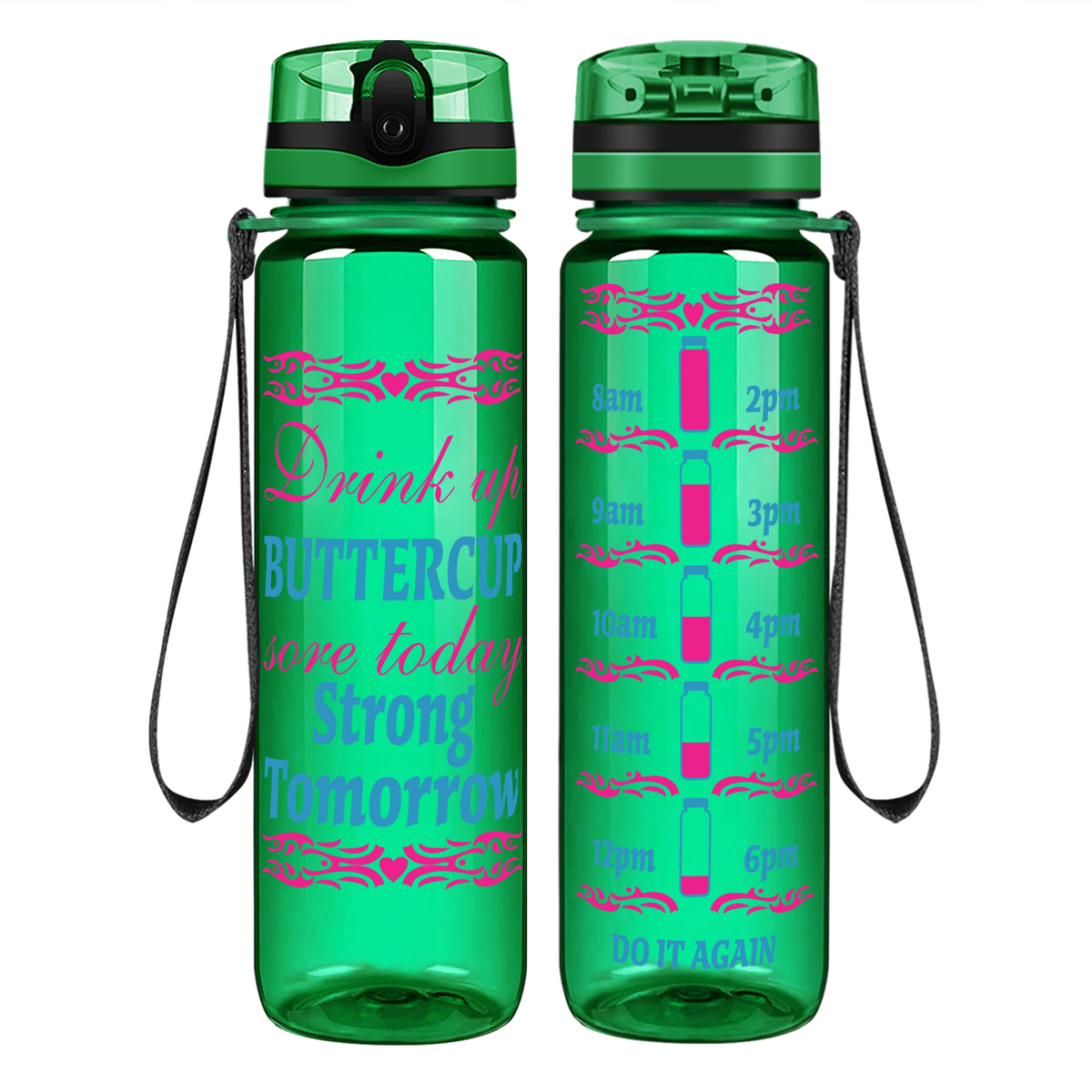 Sore Today, Strong Tomorrow on 32 oz Motivational Tracking Water Bottle