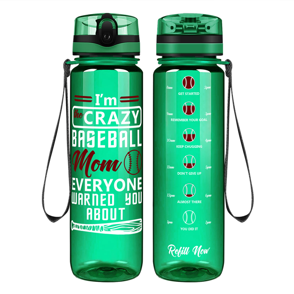 I'm the Crazy Baseball Mom on 32 oz Motivational Tracking Water Bottle