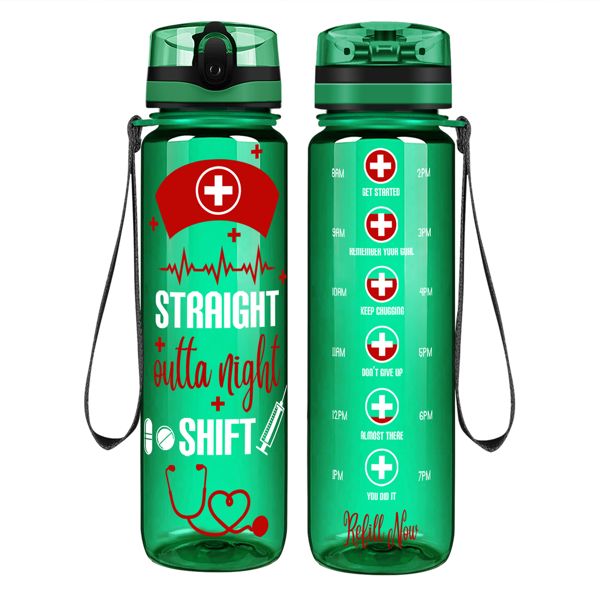Straight Outta Night Shift on 32oz Motivational Nurse Water Bottle