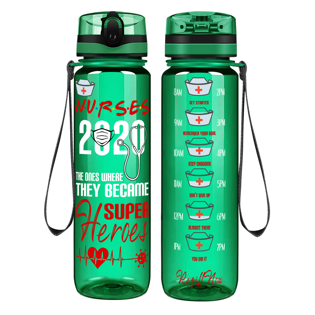 Nurses 2020 Where They Became Super Heroes on 32oz Tracking Nurse Water Bottle