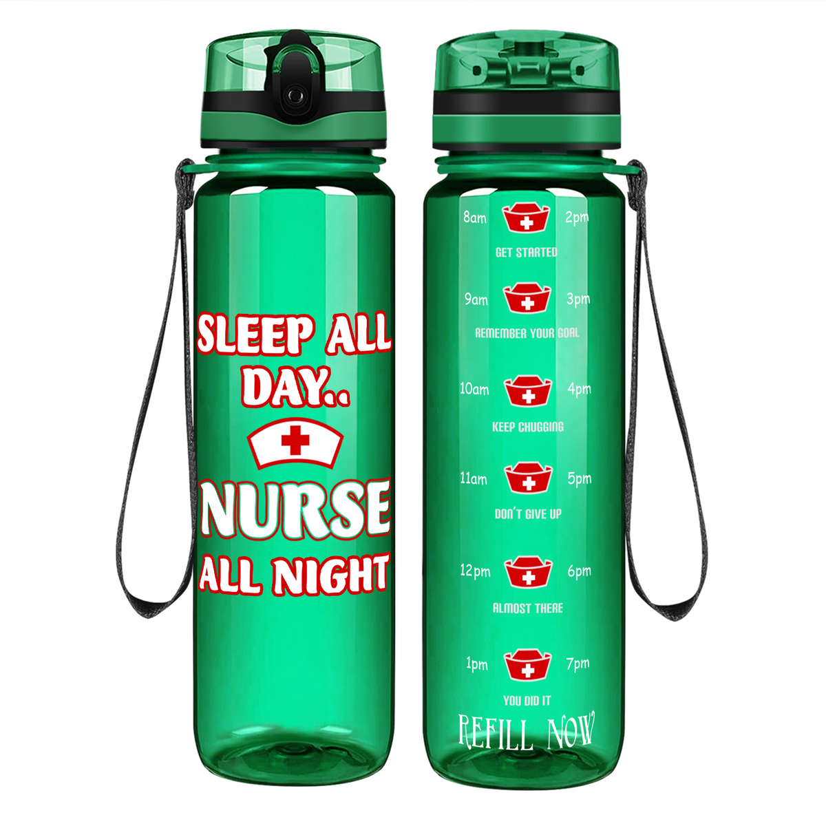 Sleep All Day Nurse All Night on 32oz Motivational Tracking Water Bottle