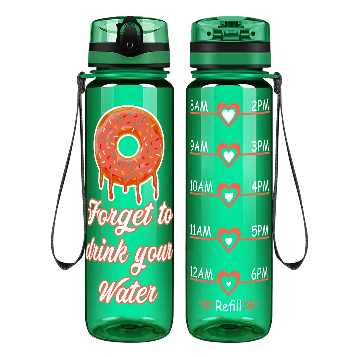 Donut forget to Drink Your Water on 32 oz Motivational Tracking Water Bottle