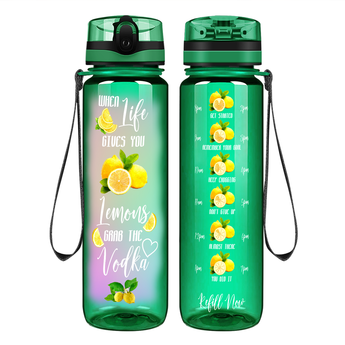 When Life Gives You Lemons Grab the Vodka Colorful on 32 oz Motivational Tracking Water Bottle