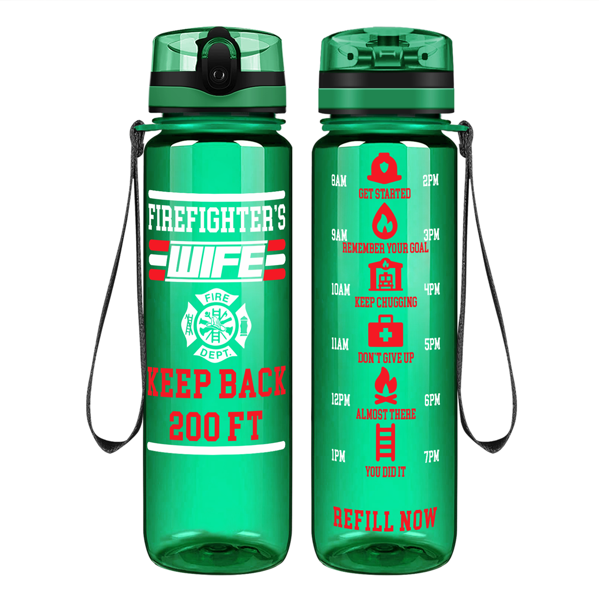 Firefighter's Wife Keep Back 200 FT on 32 oz Motivational Tracking Water Bottle