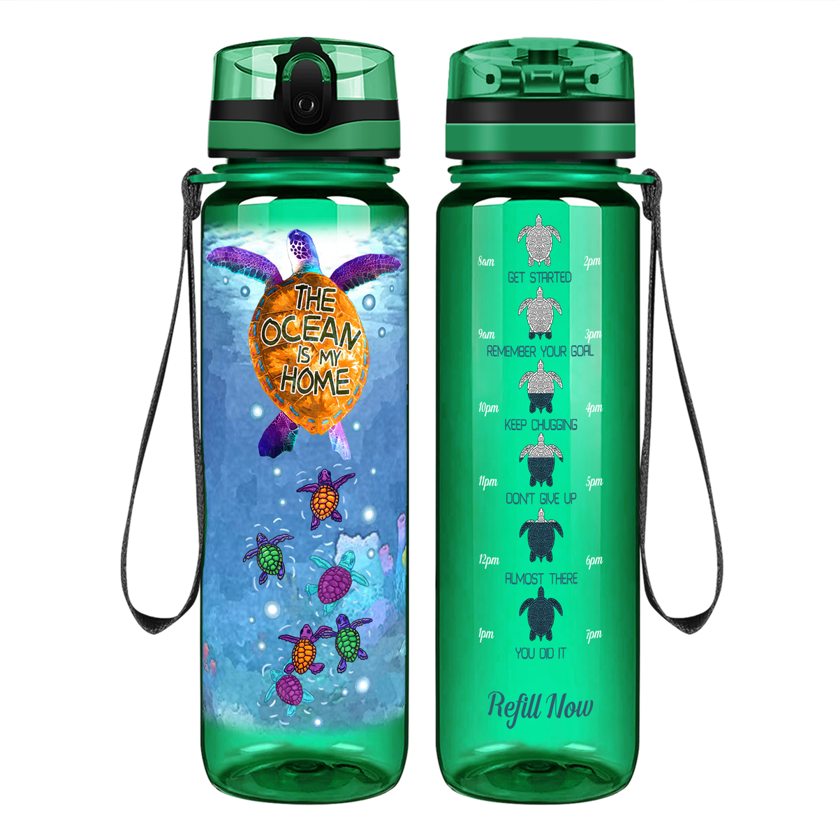 Turtles The Ocean Is My Home on 32 oz Motivational Tracking Water Bottle