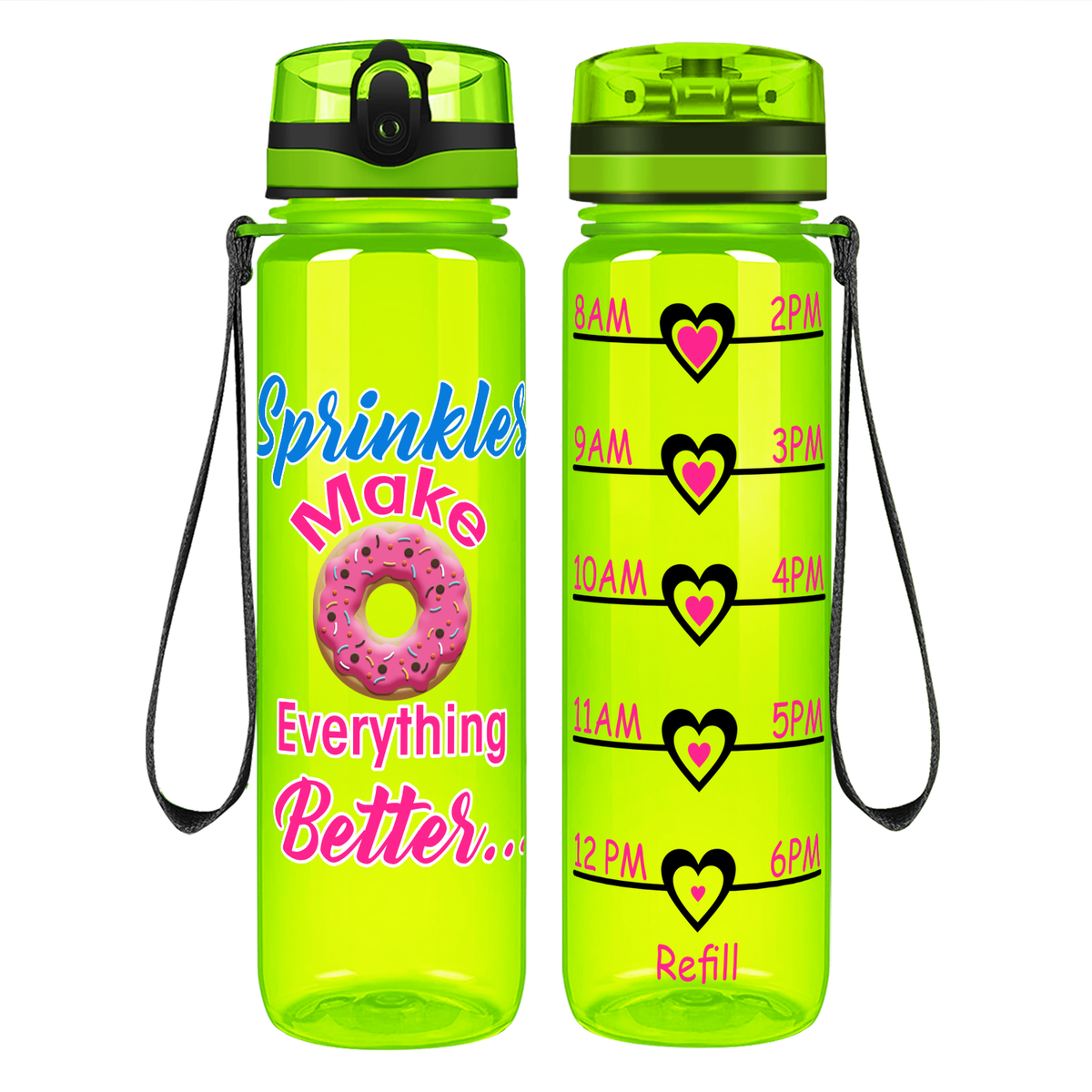 Sprinkles Make Everything Better Donut on 32 oz Motivational Tracking Water Bottle