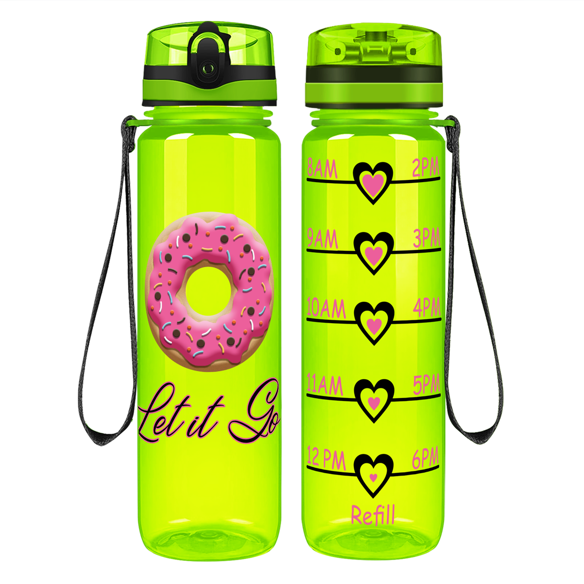 Donut Let it Go on 32 oz Motivational Tracking Water Bottle