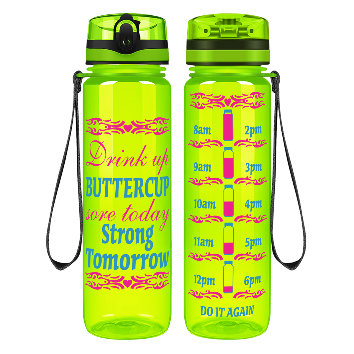 Sore Today, Strong Tomorrow on 32 oz Motivational Tracking Water Bottle