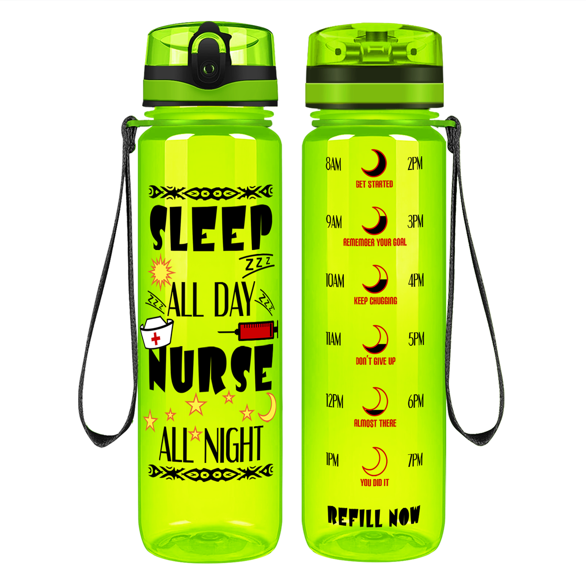 Nurse All Night on 32oz Motivational Tracking Water Bottle