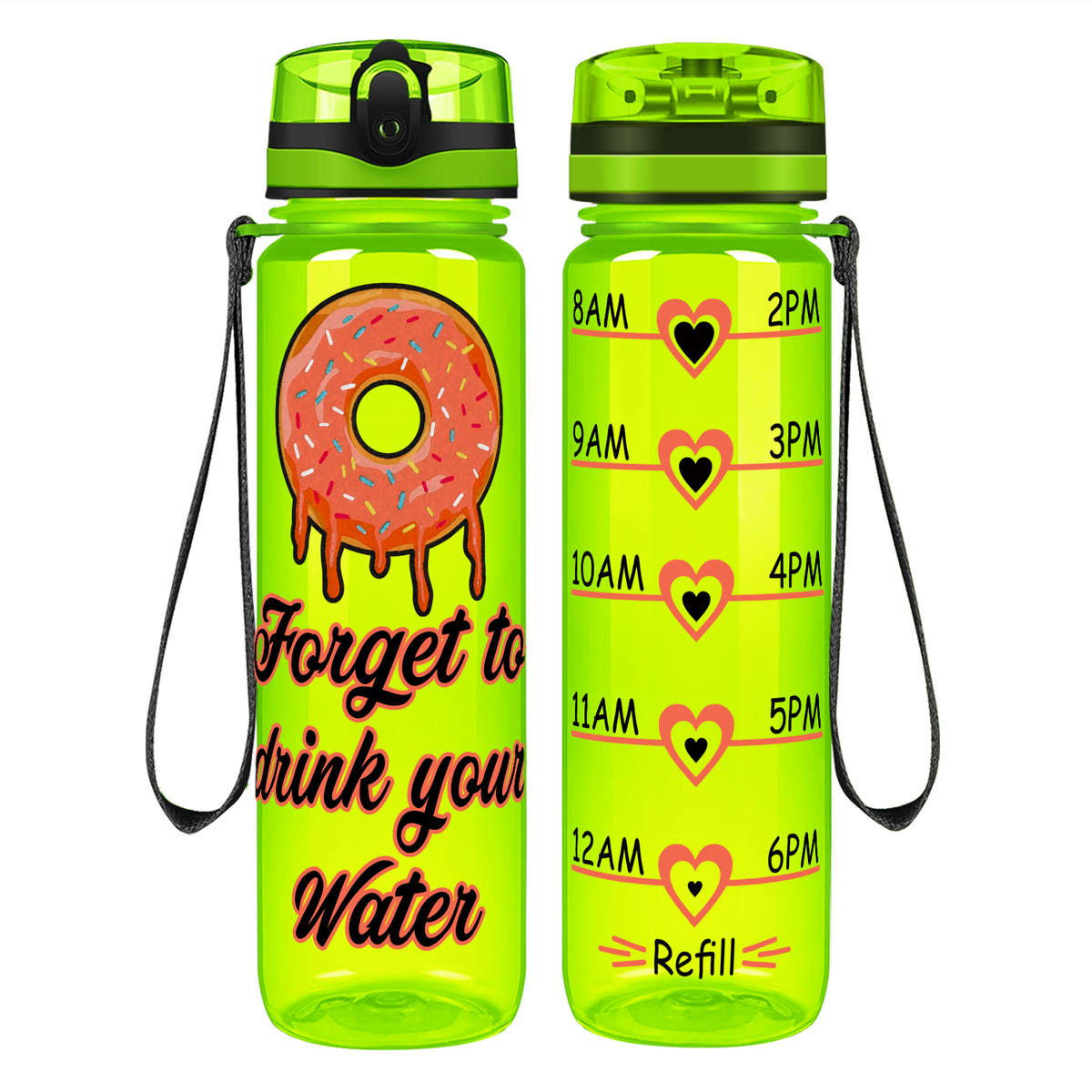 Donut forget to Drink Your Water on 32 oz Motivational Tracking Water Bottle