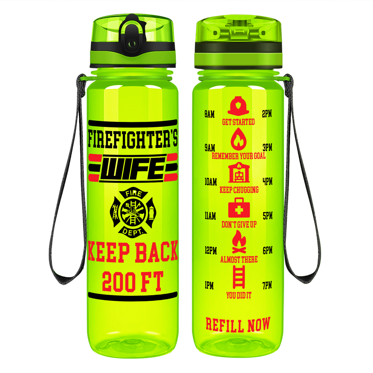 Firefighter's Wife Keep Back 200 FT on 32 oz Motivational Tracking Water Bottle