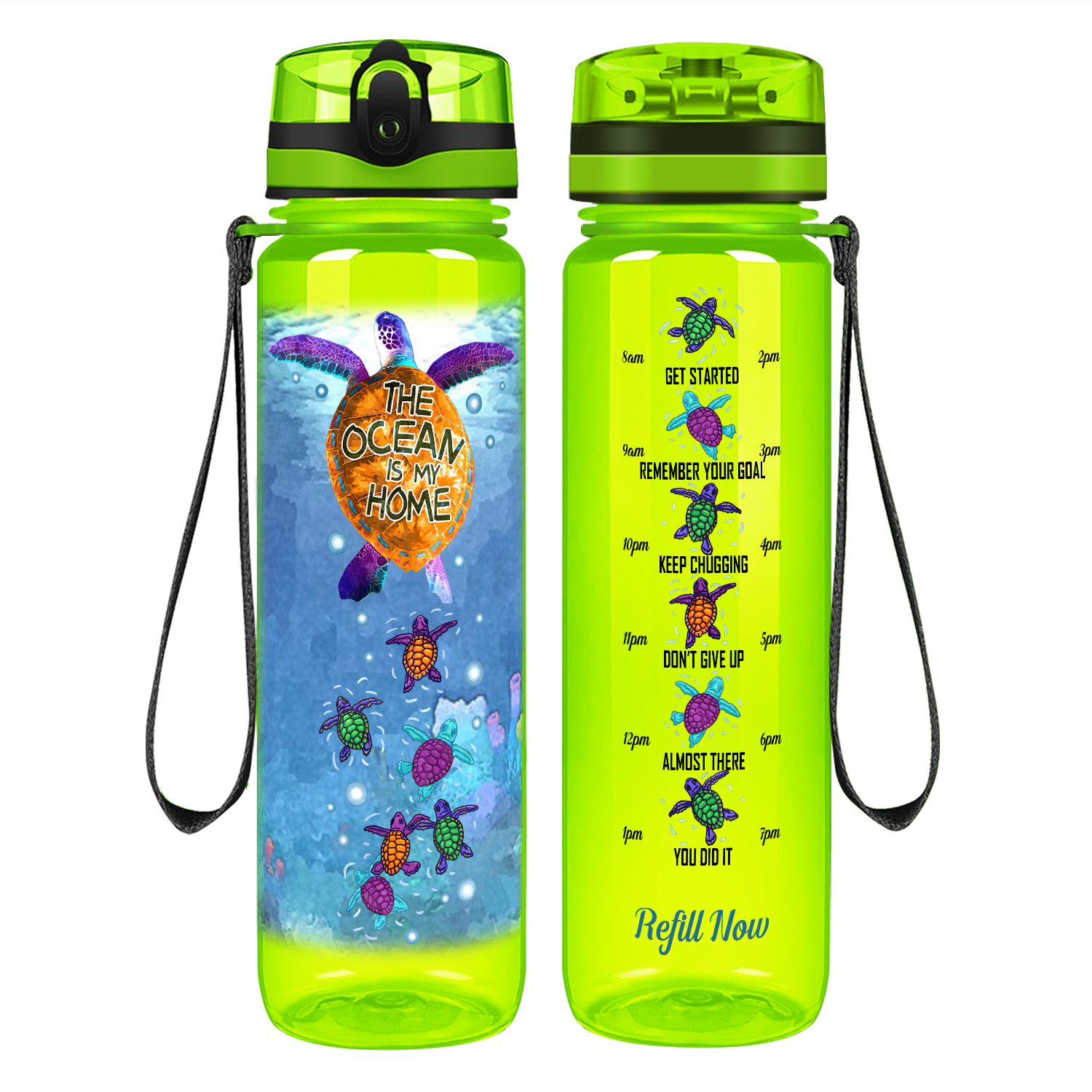 Turtles The Ocean Is My Home on 32 oz Motivational Tracking Water Bottle