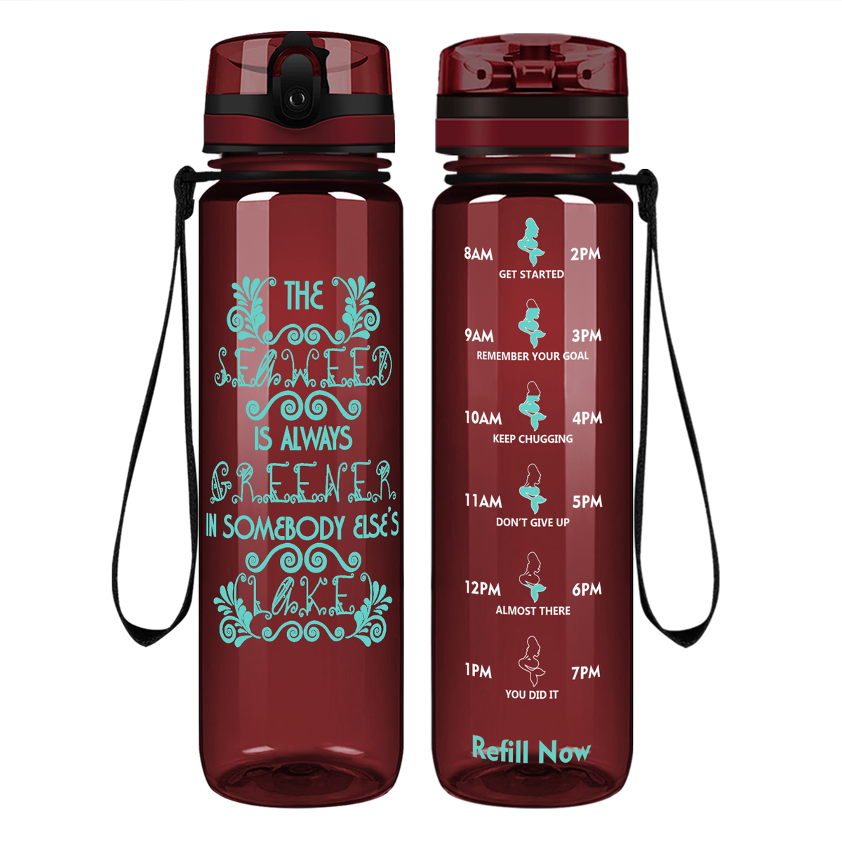 Seaweed is Always Greener on 32 oz Motivational Tracking Water Bottle