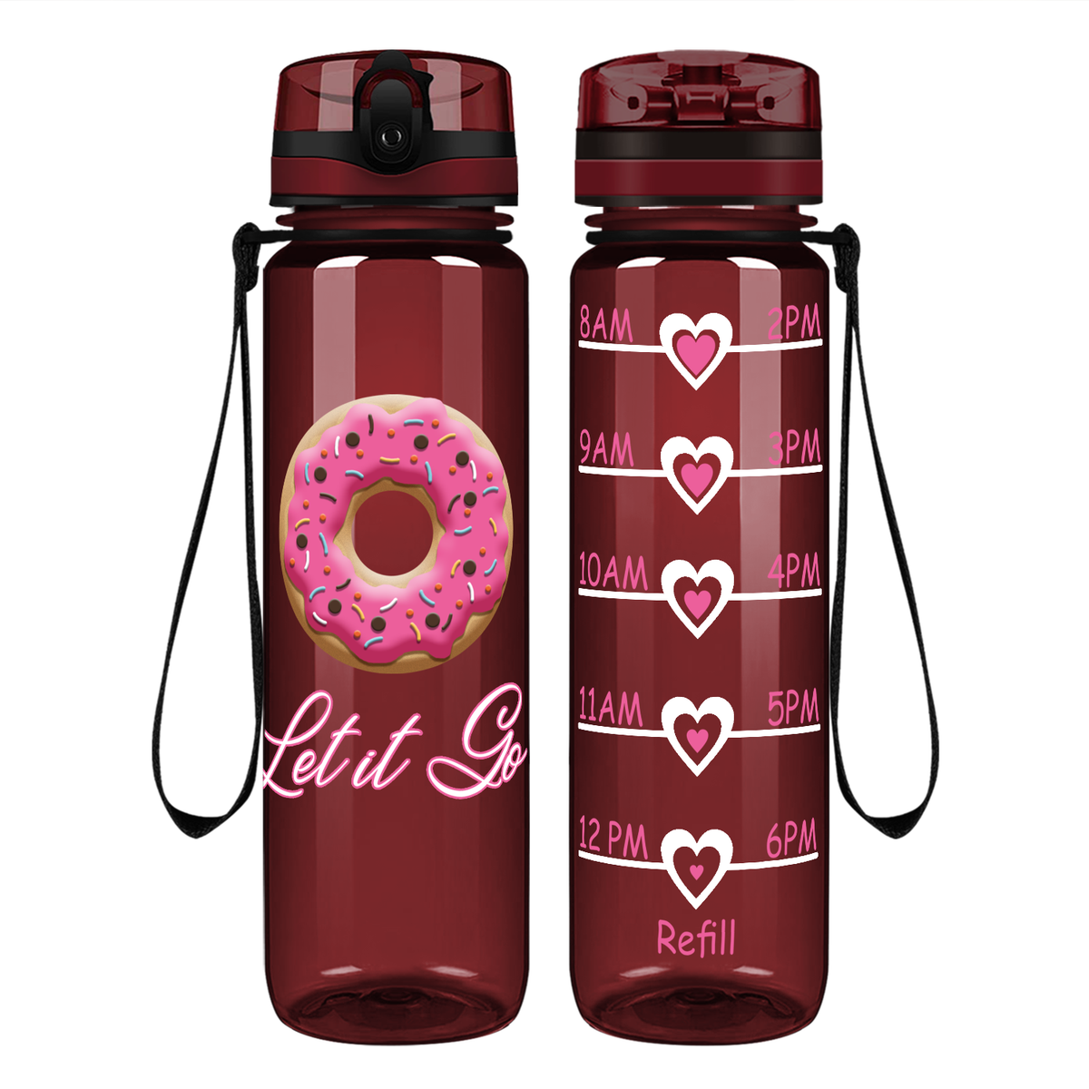 Donut Let it Go on 32 oz Motivational Tracking Water Bottle