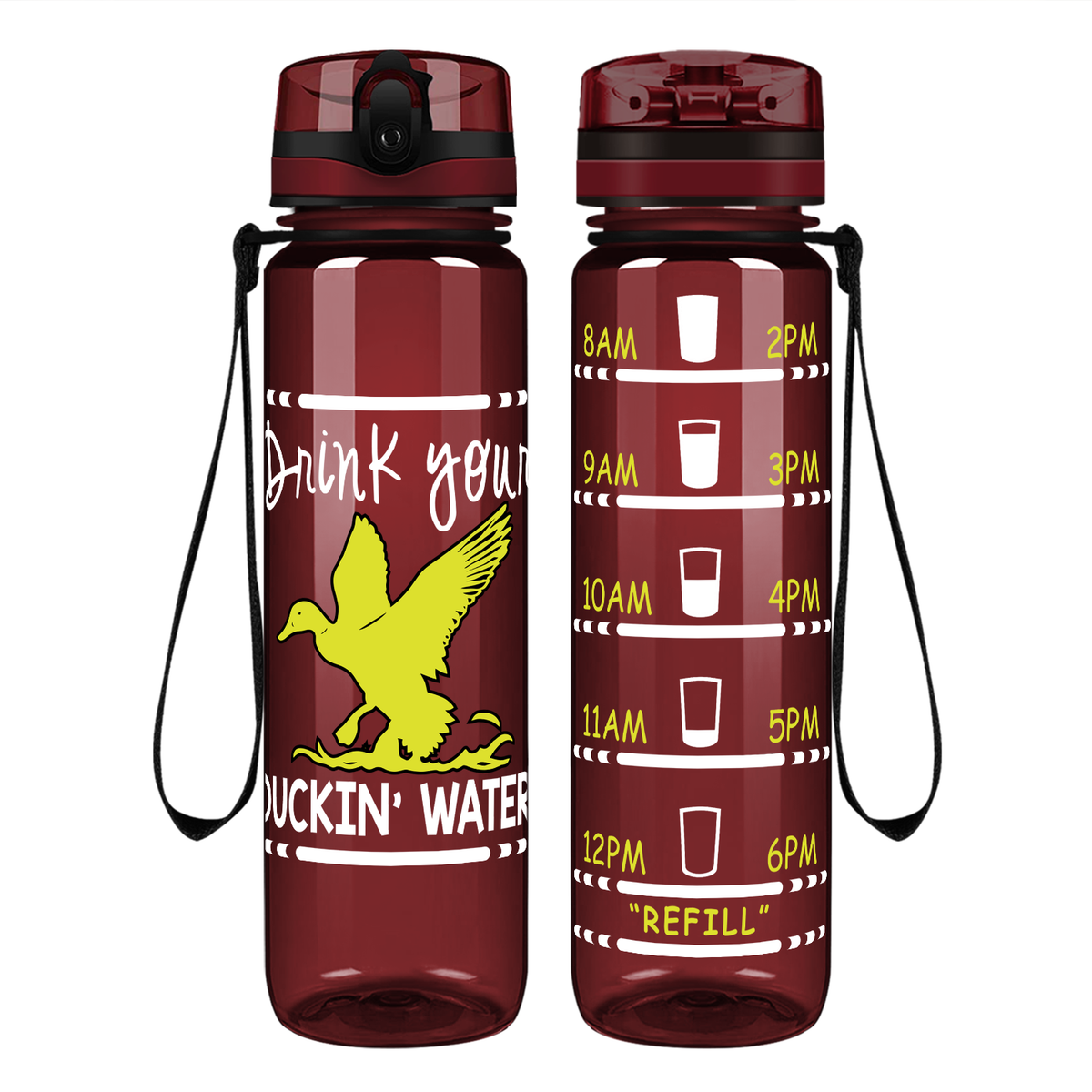 Drink Your Ducking Water on 32 oz Motivational Tracking Water Bottle