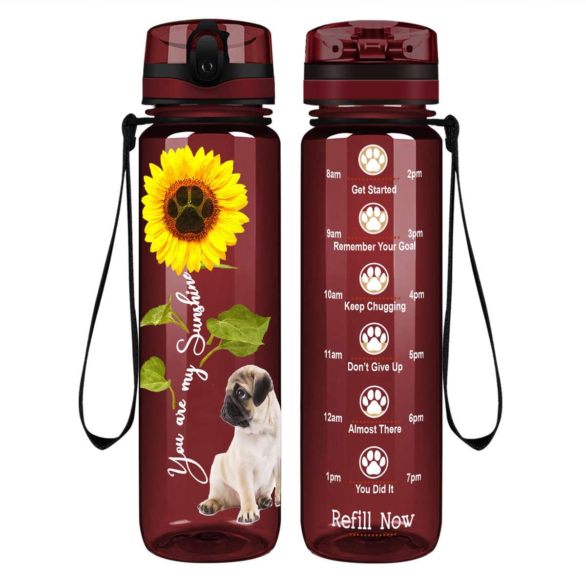 Little Pug You are my Sunshine on 32 oz Motivational Tracking Water Bottle
