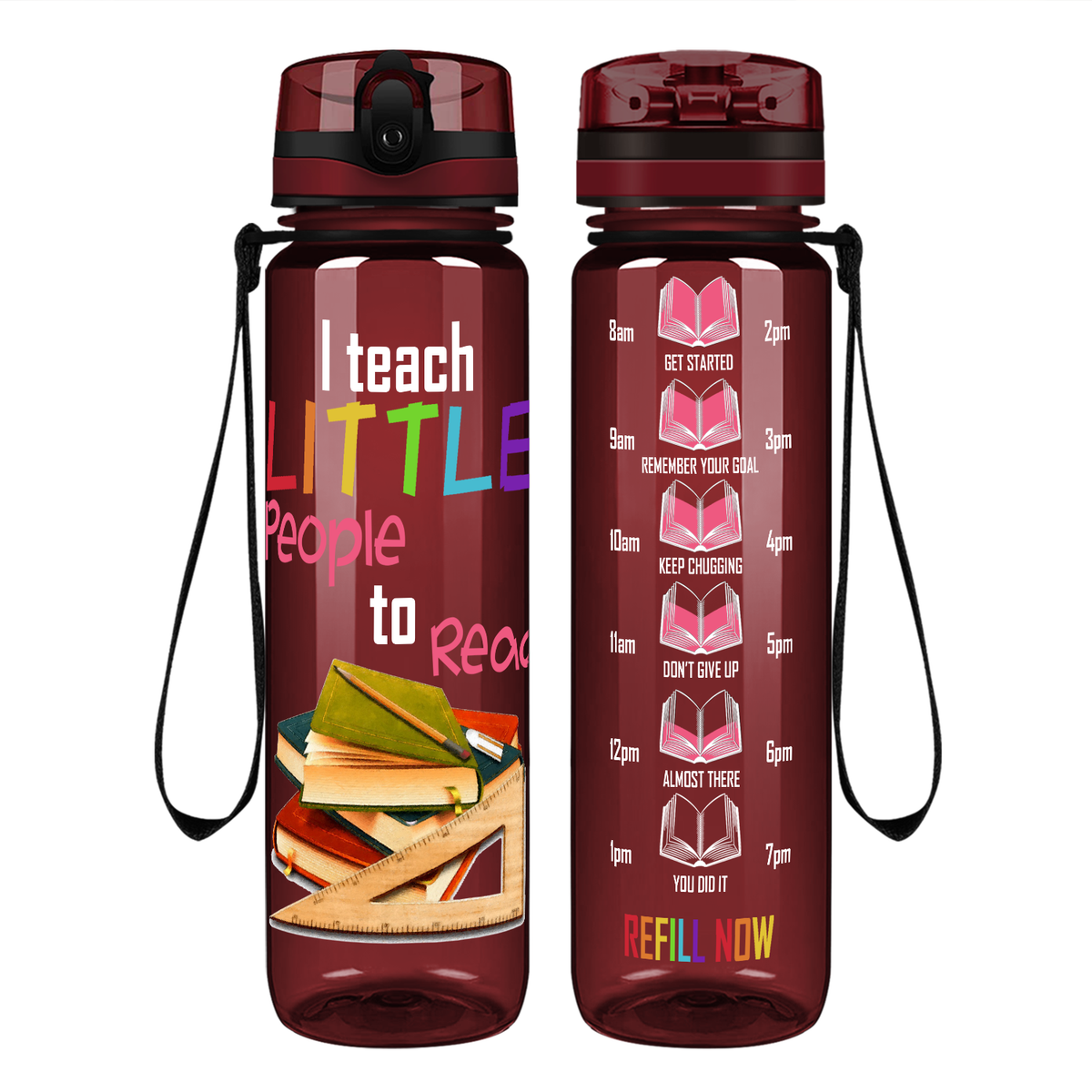 I Teach Little People to Read on 32 oz Motivational Tracking Teacher Water Bottle