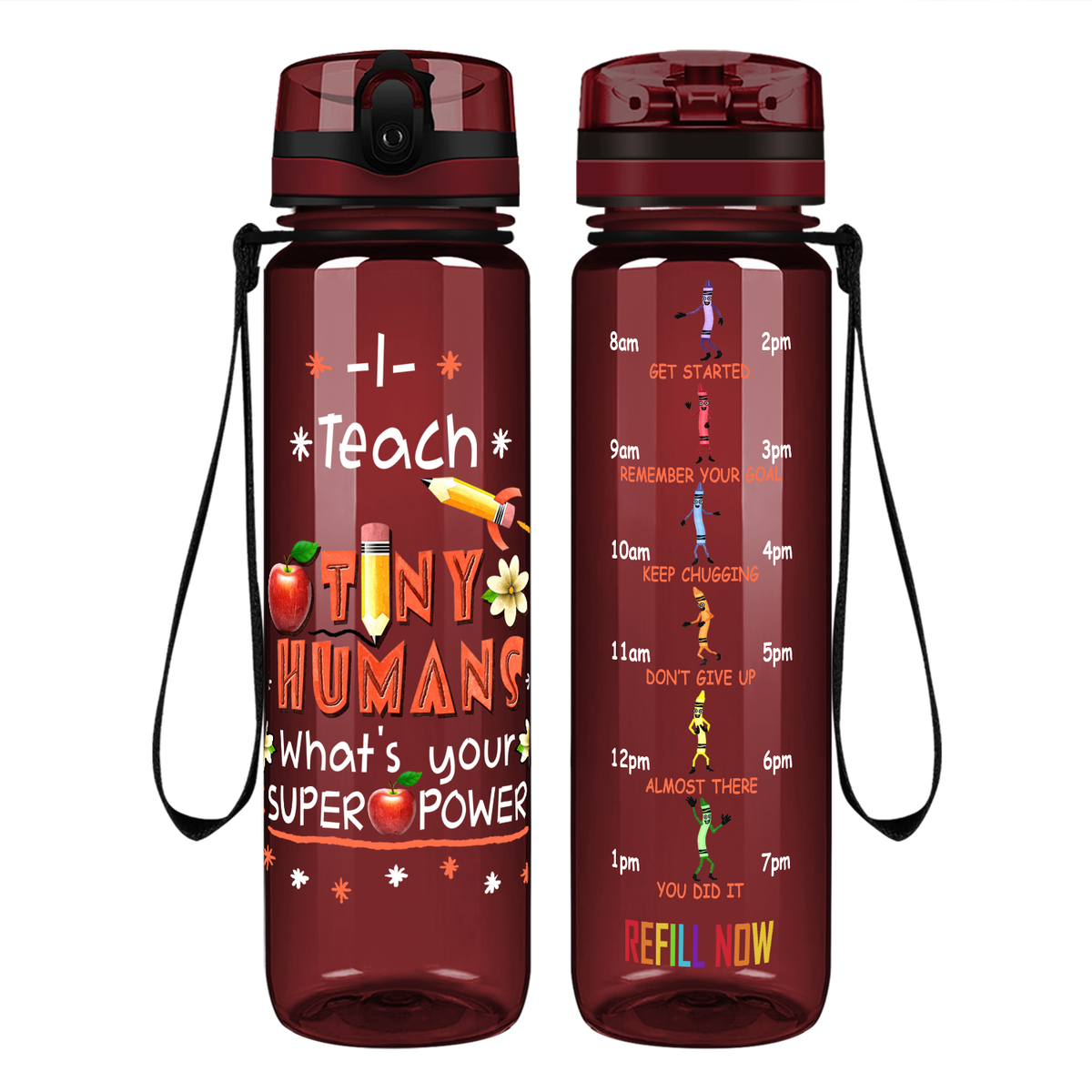 I Teach Tiny Humans on 32 oz Motivational Tracking Water Bottle