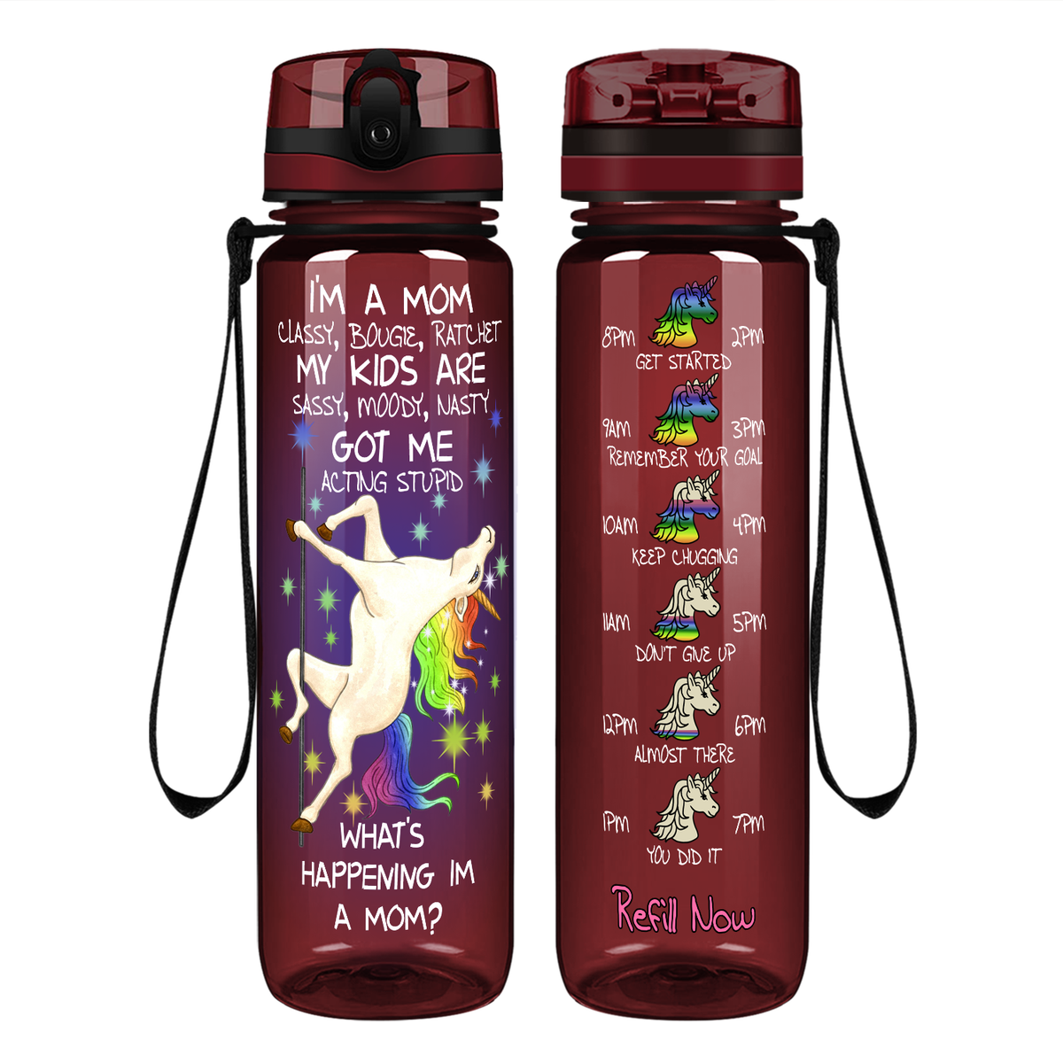 I'm A Mom Classy, Bougie, Ratchet on 32 oz Motivational Tracking Water Bottle