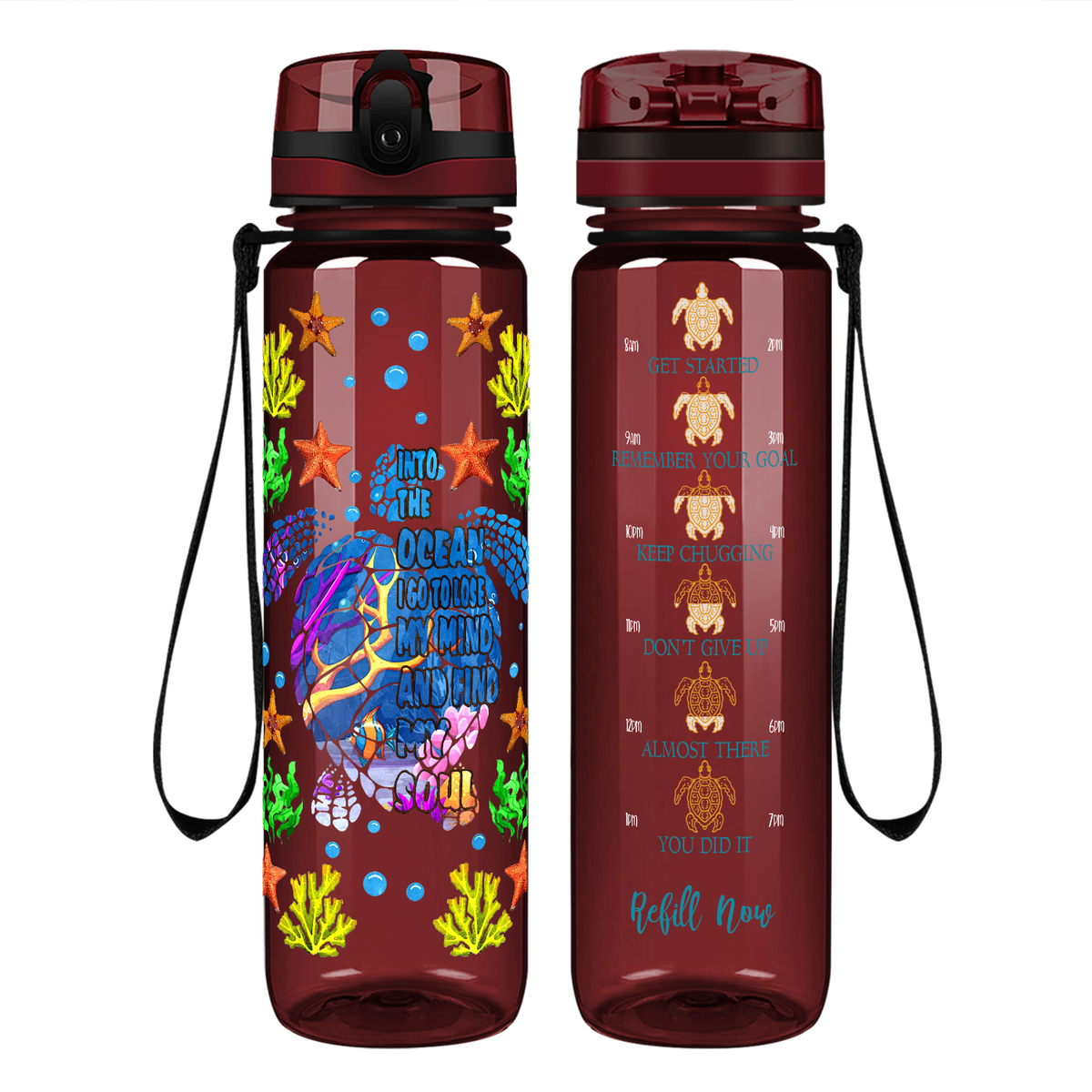 Turtles I Go to Lose My Mind And Find My Soul on 32 oz Motivational Tracking Water Bottle