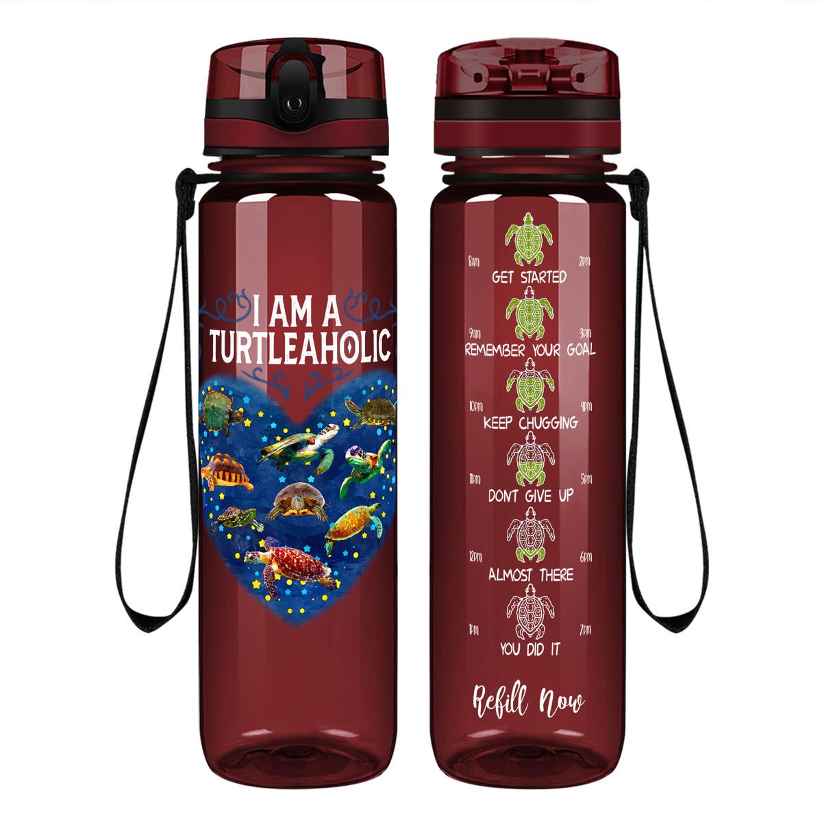 I Am A Turtleaholic on 32 oz Motivational Tracking Water Bottle