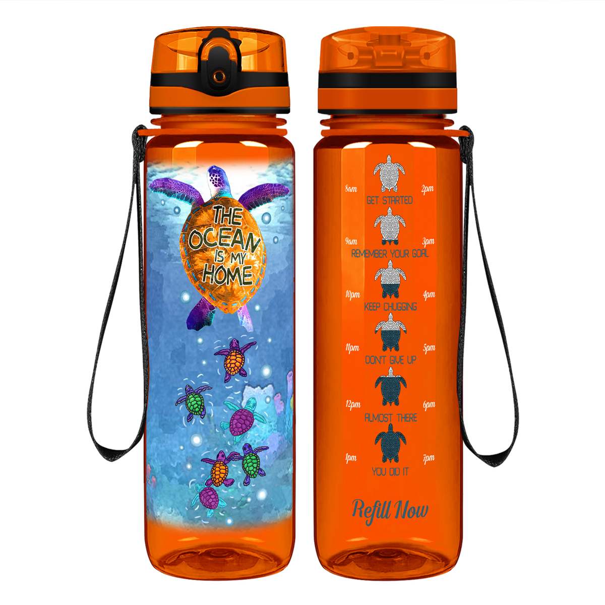 Turtles The Ocean Is My Home on 32 oz Motivational Tracking Water Bottle