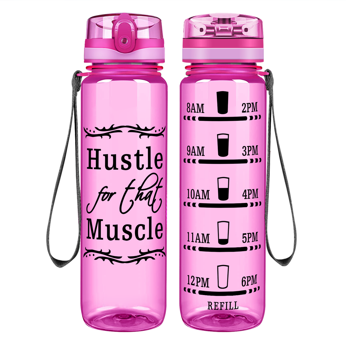 Hustle For That Muscle on 32 oz Motivational Tracking Water Bottle