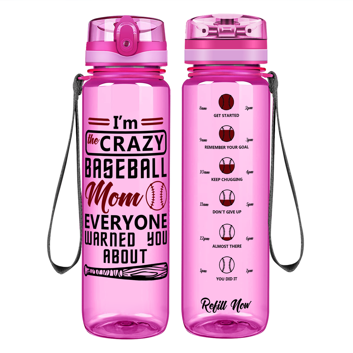 I'm the Crazy Baseball Mom on 32 oz Motivational Tracking Water Bottle
