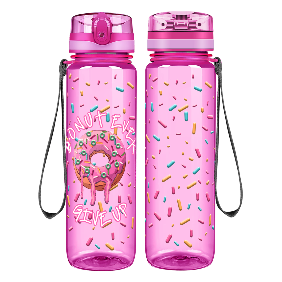 Donut Ever Give Up with Sprinkles on 32 oz Water Bottle