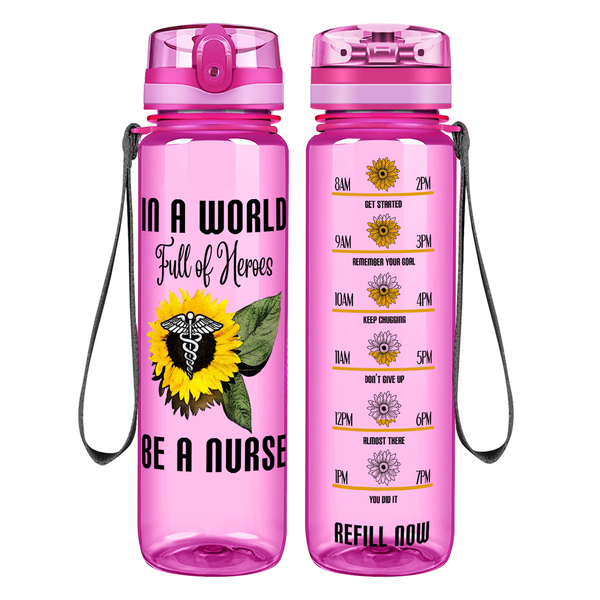 In a World Full of Heroes be a Nurse on 32oz Motivational Tracking Water Bottle