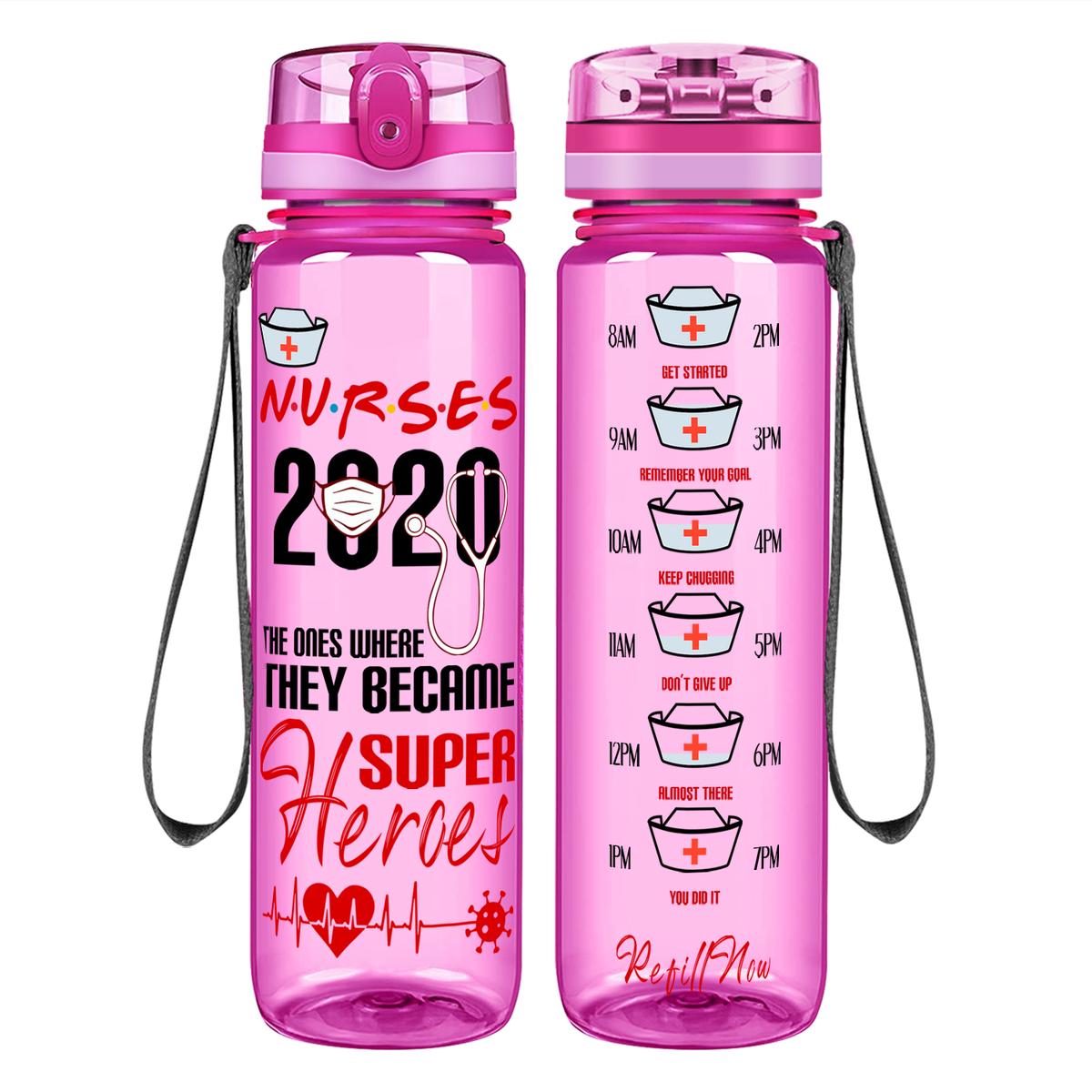 Nurses 2020 Where They Became Super Heroes on 32oz Tracking Nurse Water Bottle