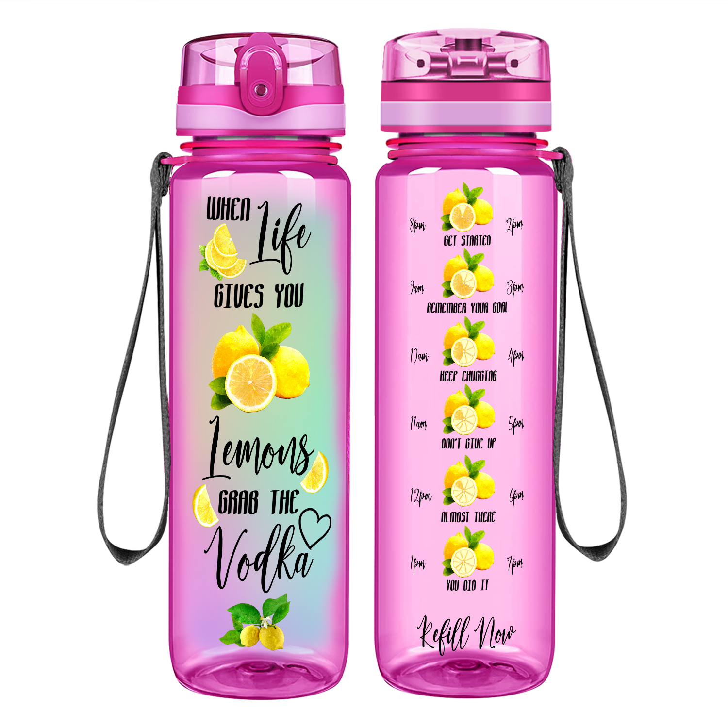 When Life Gives You Lemons Grab the Vodka Colorful on 32 oz Motivational Tracking Water Bottle