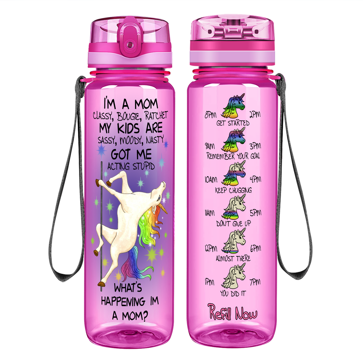I'm A Mom Classy, Bougie, Ratchet on 32 oz Motivational Tracking Water Bottle