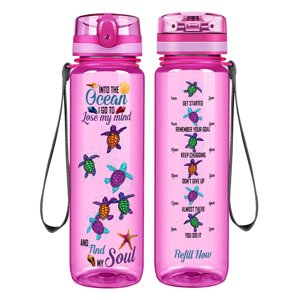 Turtles Into The Ocean I Go To Lose My Mind on 32 oz Motivational Tracking Water Bottle