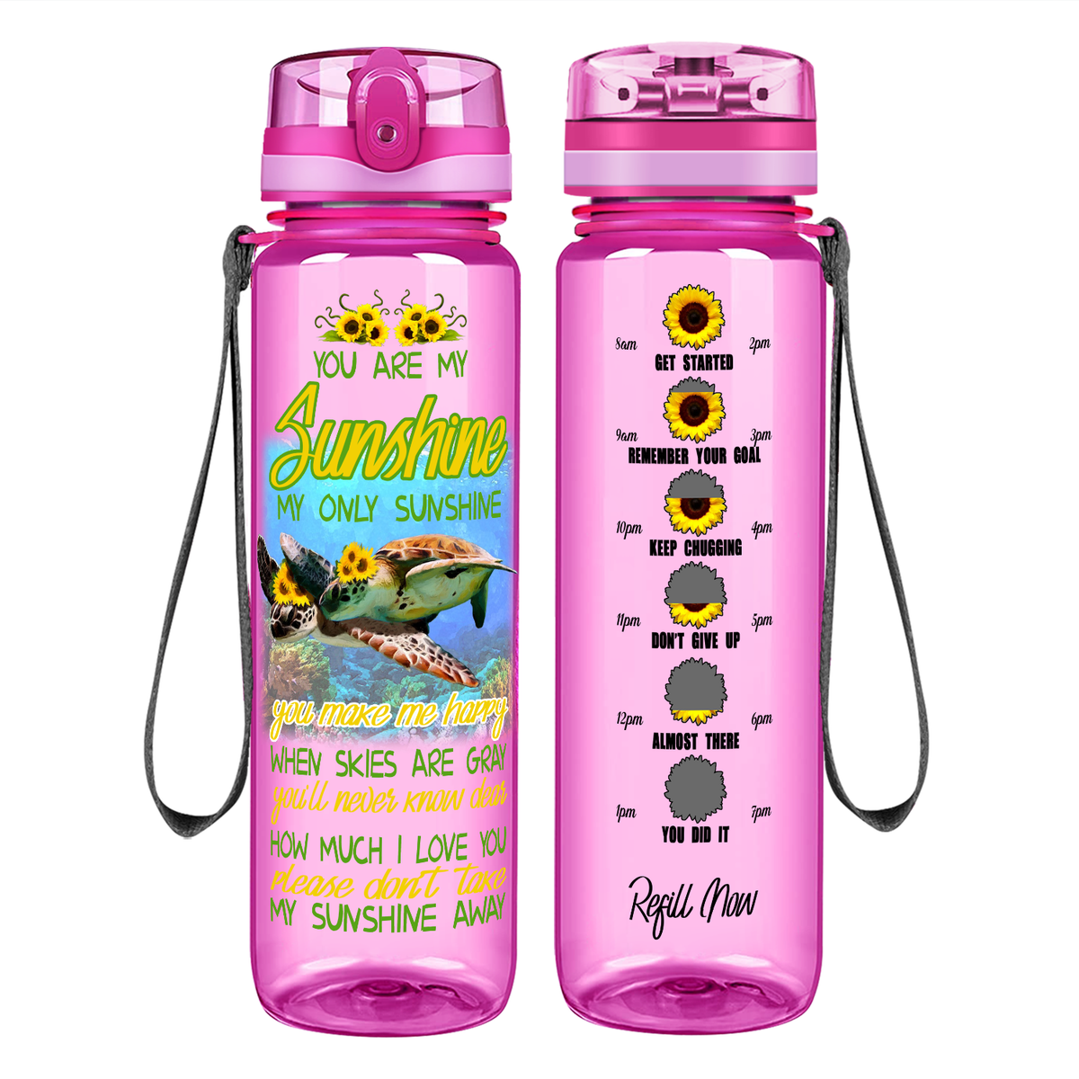 Turtles You Are My Only Sunshine on 32 oz Motivational Tracking Water Bottle