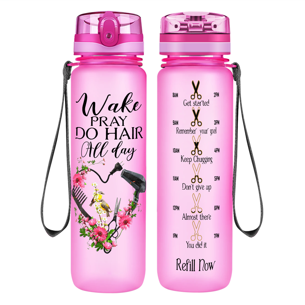 Wake Pray Do Hair All Day on 32 oz Motivational Tracking Water Bottle