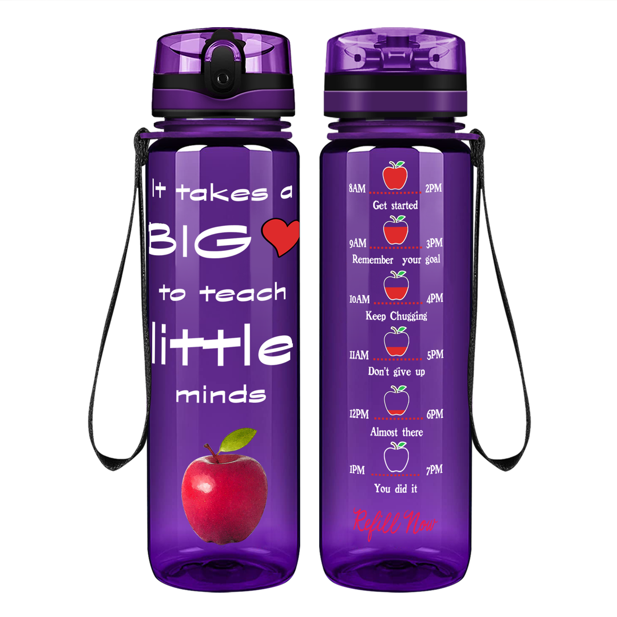 It Takes a Big Heart to Teach on 32 oz Motivational Tracking Water Bottle