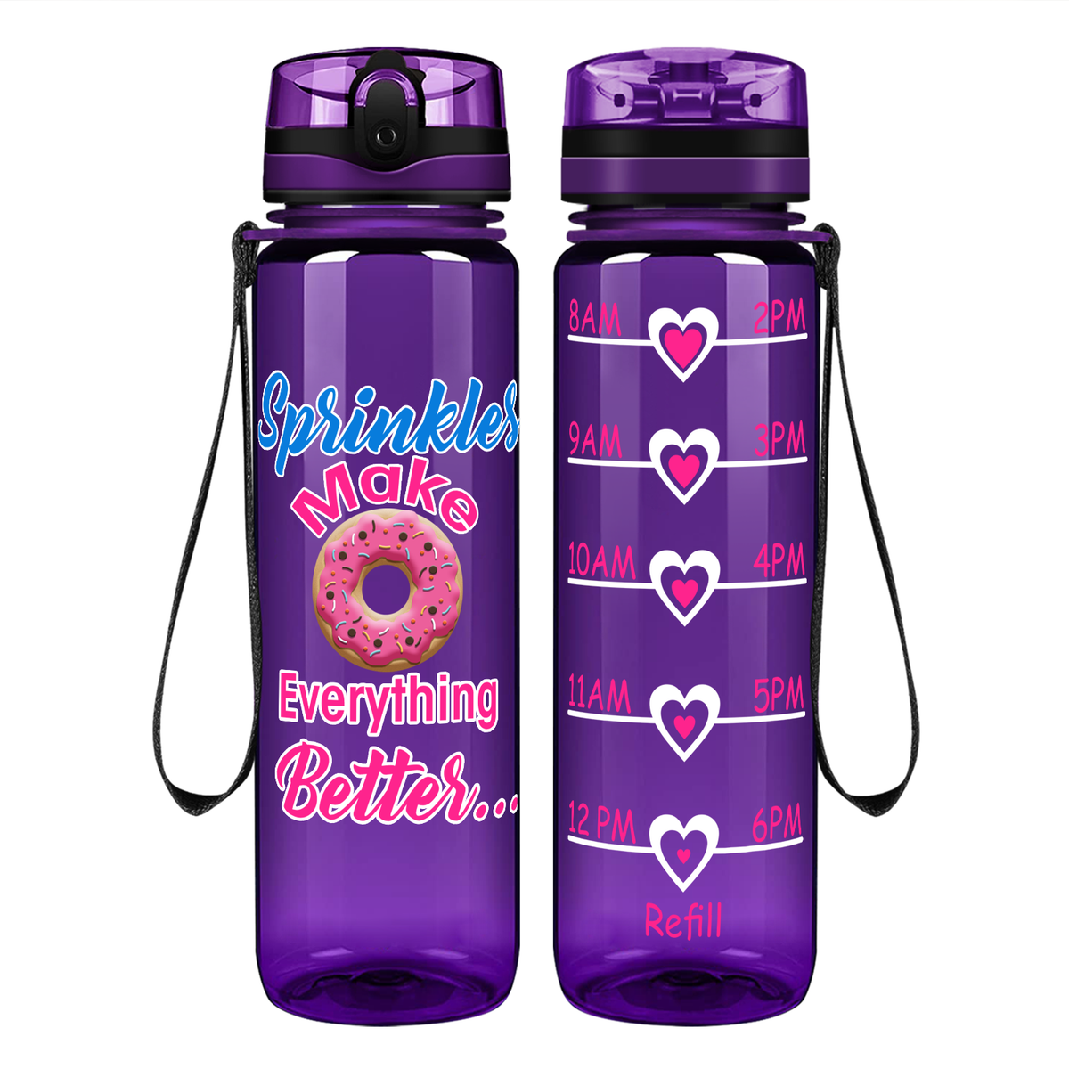 Sprinkles Make Everything Better Donut on 32 oz Motivational Tracking Water Bottle
