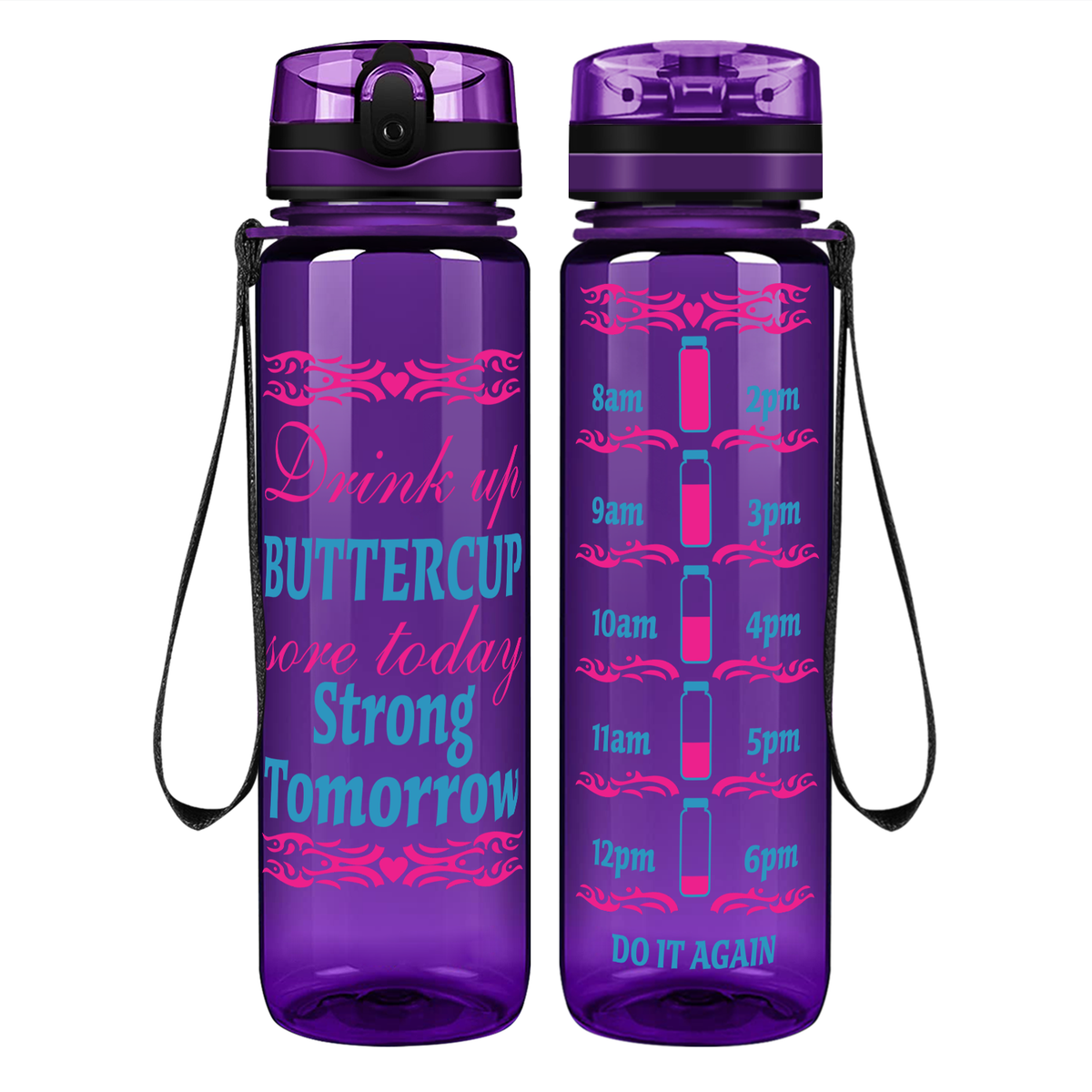 Sore Today, Strong Tomorrow on 32 oz Motivational Tracking Water Bottle