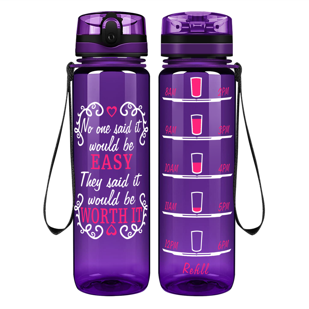 It Would Be Worth It on 32 oz Motivational Tracking Water Bottle