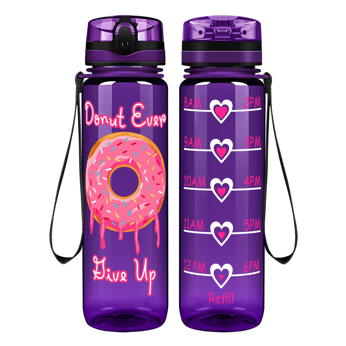 Donut Ever Give Up on 32 oz Motivational Tracking Water Bottle